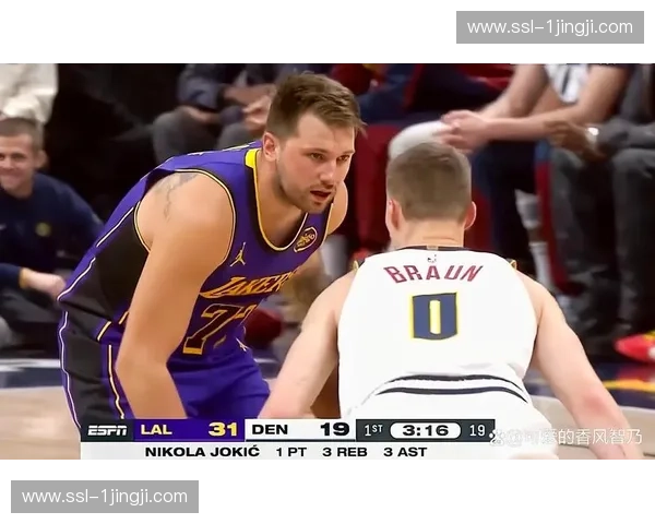 湖人防守漏洞成隐患，东契奇里夫斯后场组合需磨合